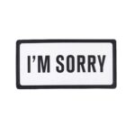 I’M SORRY Removable Scotch - Multi Color