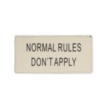 NORMAL RULES DON’T APPLY Removable Scotch - Multi Color