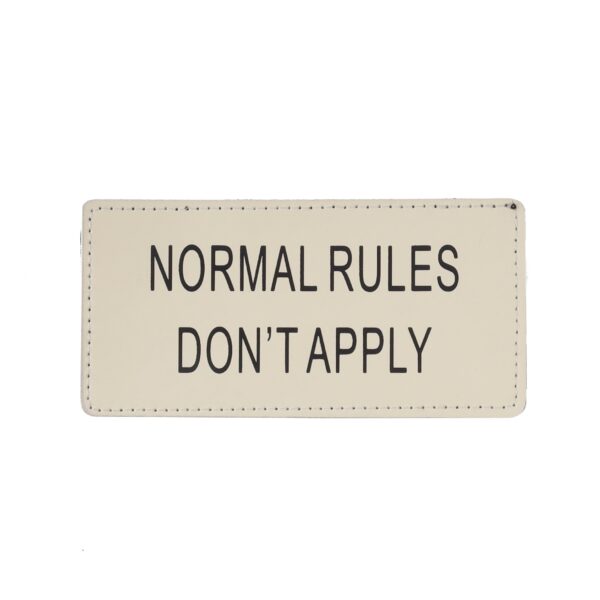NORMAL RULES DON’T APPLY Removable Scotch - Multi Color